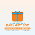 Build your own Baby Gift Box